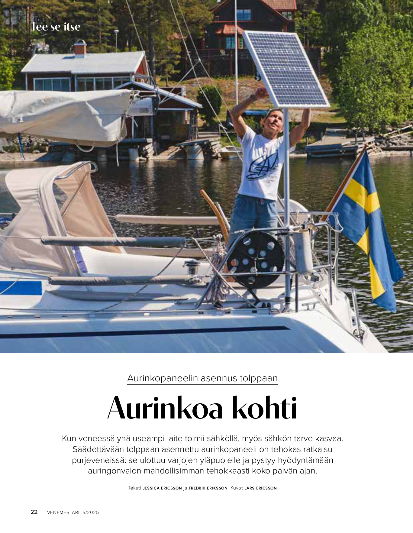 Tee se itse: aurinkopaneelin asennus tolppaan