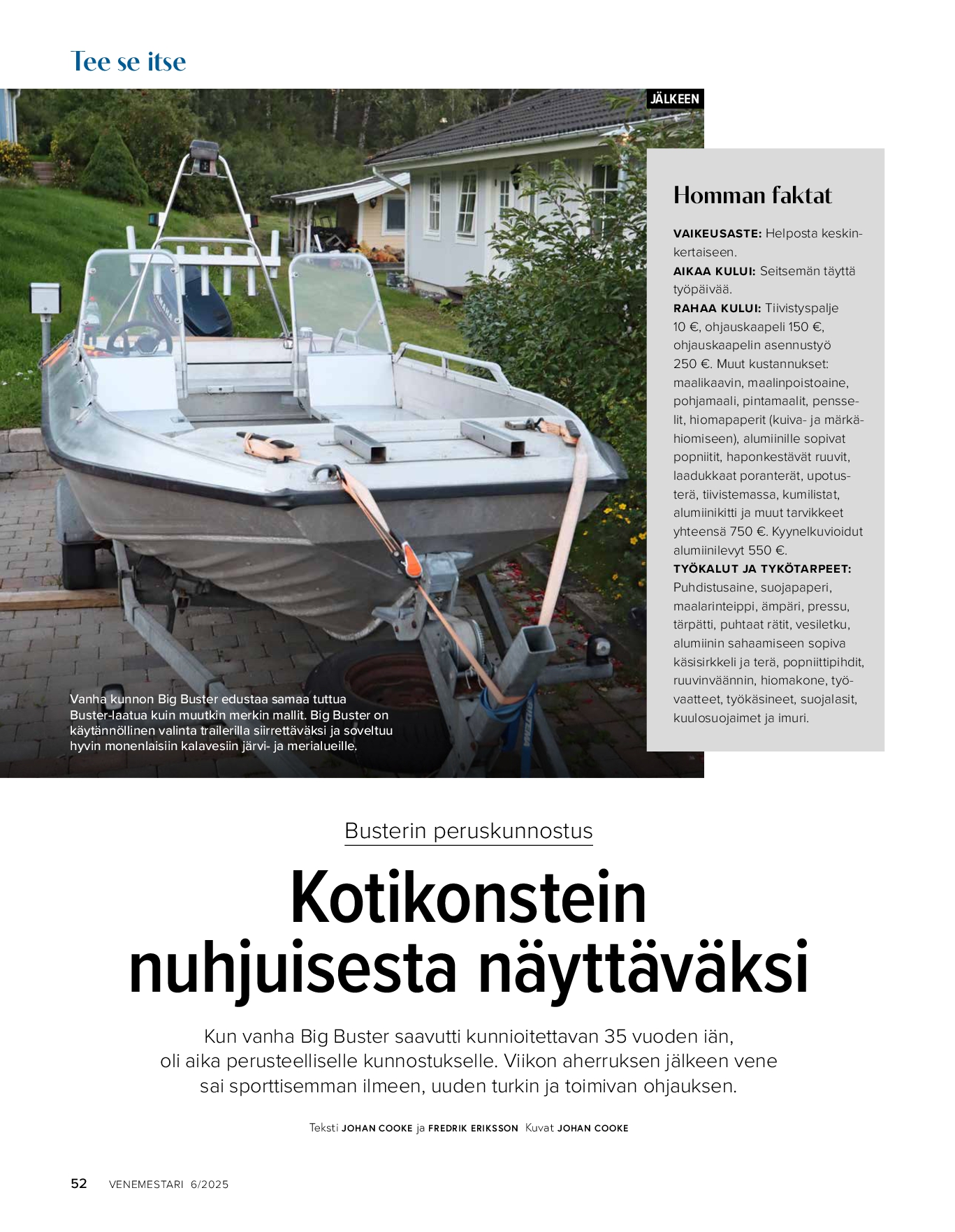 Tee se itse: Busterin peruskunnostus