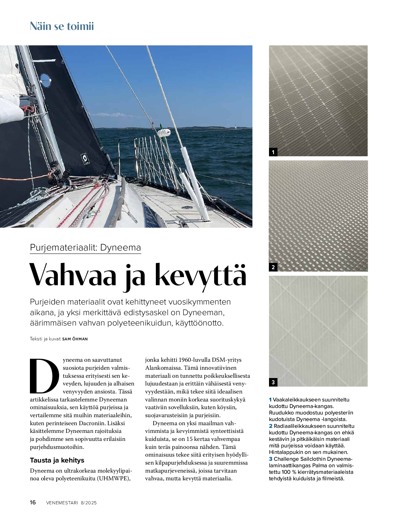 Näin se toimii: Purjemateriaalit – Dyneema