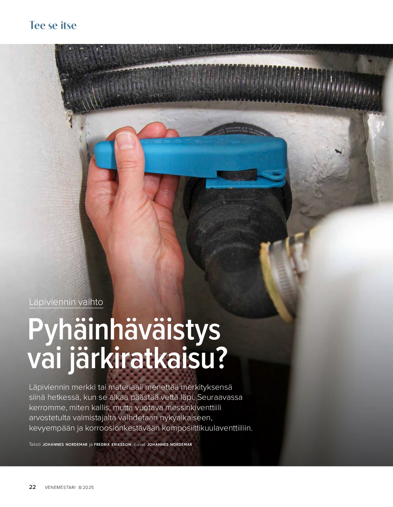 Tee se itse: läpiviennin vaihto