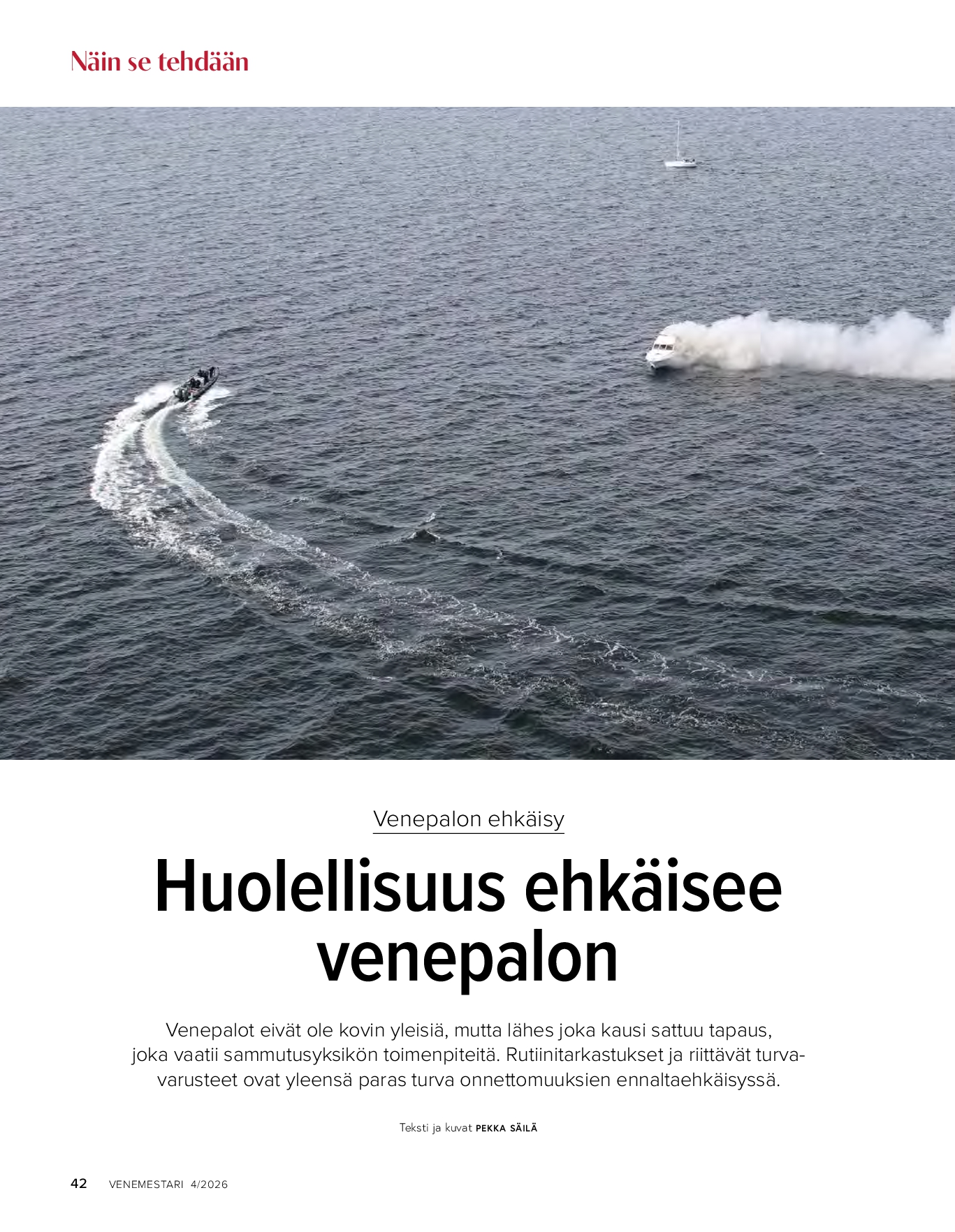Näin se tehdään: Venepalon ehkäisy