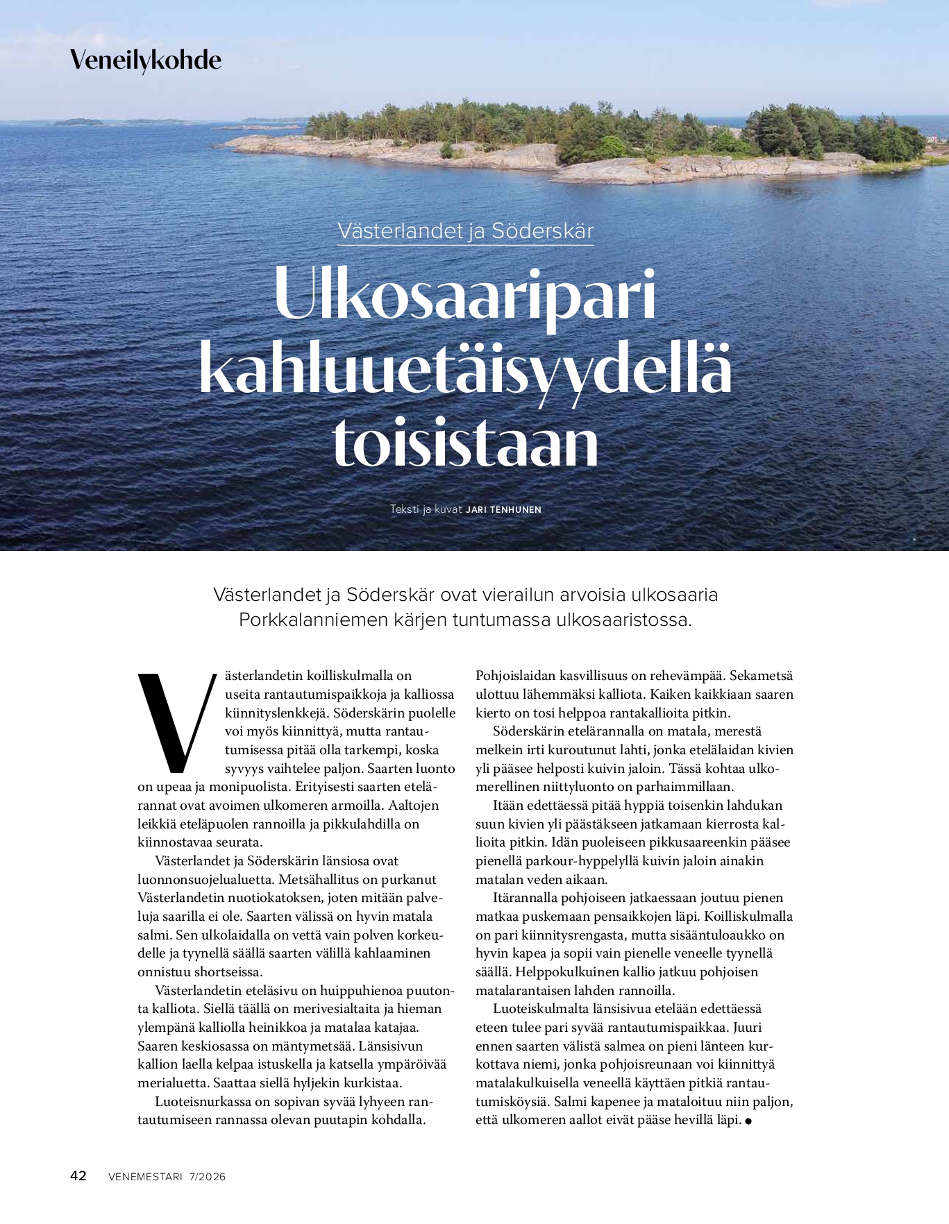 Veneilykohde: Orröarna